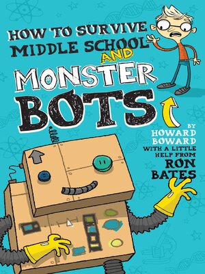 cover image of How to Survive Middle School and Monster Bots